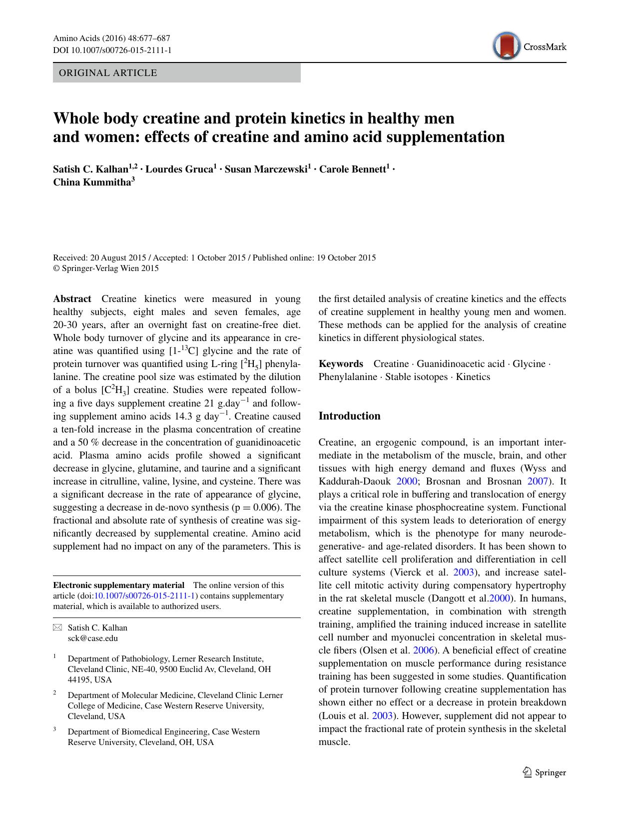 Whole body creatine and protein kinetics in healthy men and women: effects of creatine and amino acid supplementation by Satish C. Kalhan & Lourdes Gruca & Susan Marczewski & Carole Bennett & China Kummitha