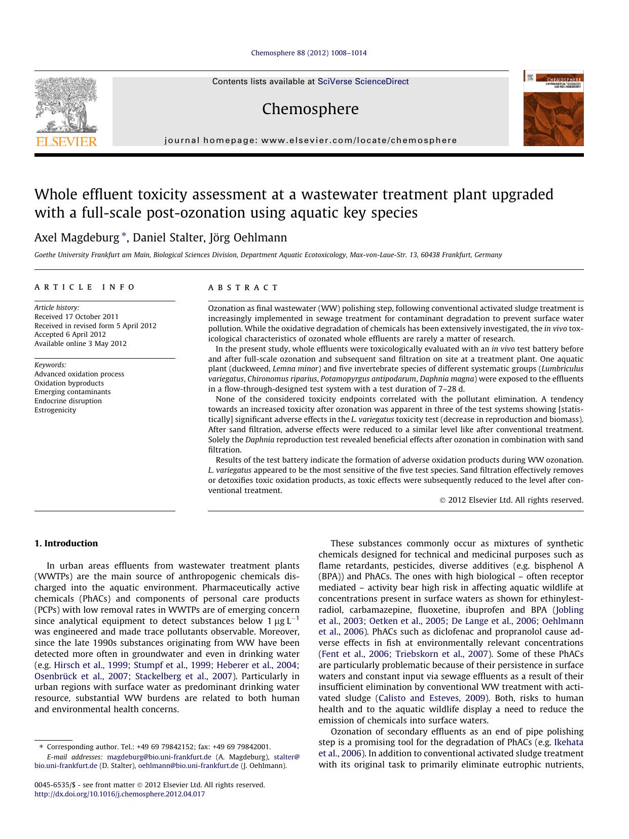 Whole effluent toxicity assessment at a wastewater treatment plant upgraded with a full-scale post-ozonation using aquatic key species by Axel Magdeburg & Daniel Stalter & Jörg Oehlmann