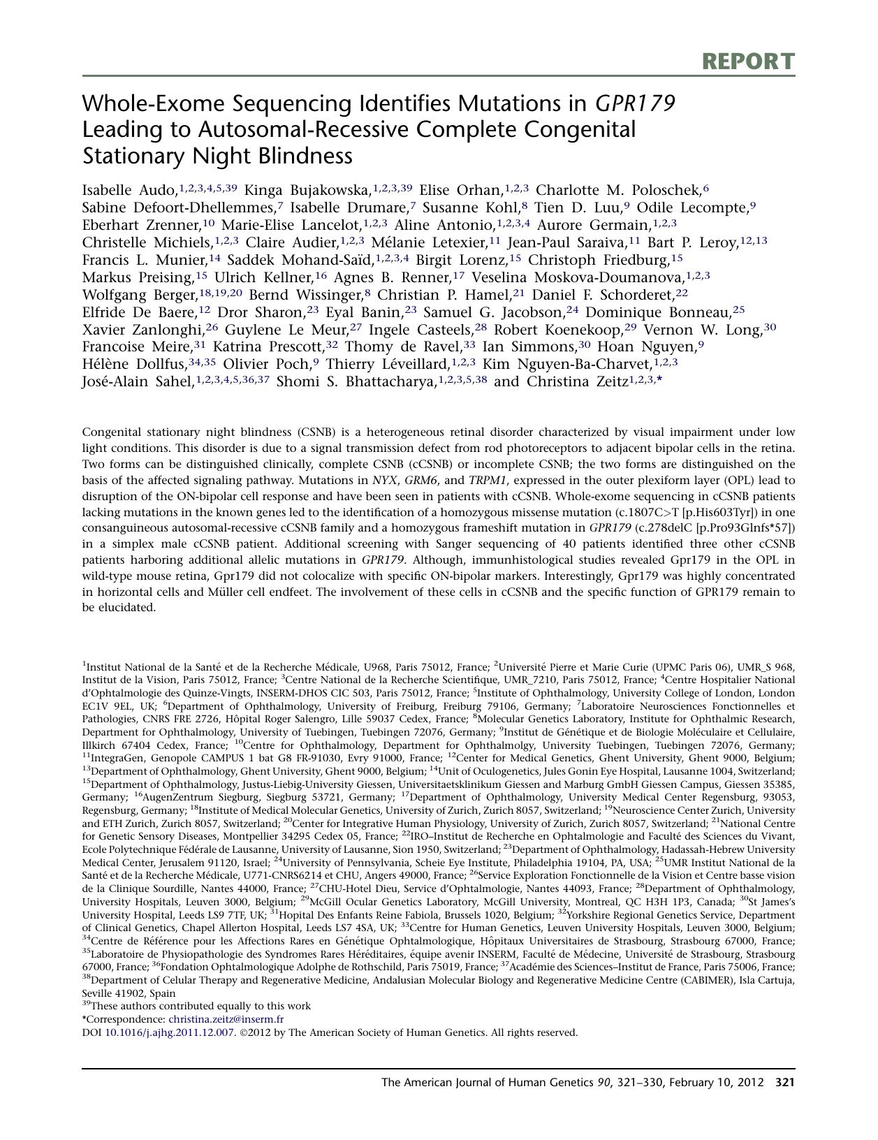 Whole-Exome Sequencing Identifies Mutations in GPR179 Leading to Autosomal-Recessive Complete Congenital Stationary Night Blindness by unknow