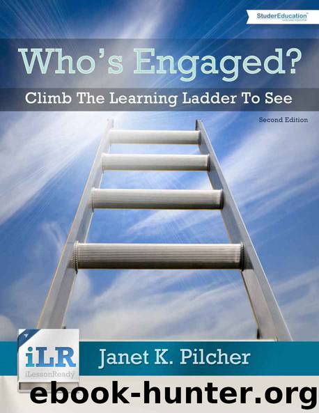 Whos Engaged? Climb The Learning Ladder To See by Janet Pilcher