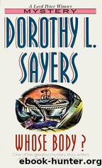 Whose Body? by Sayers Dorothy L