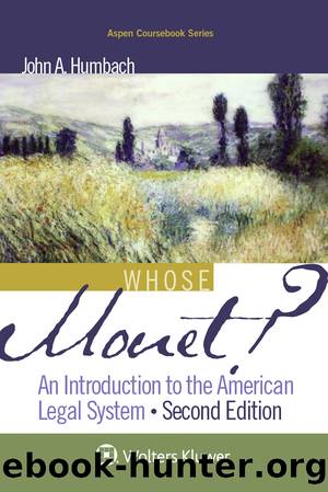 Whose Monet? by John A. Humbach;