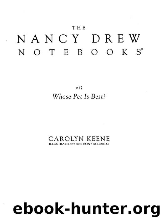 Whose Pet Is Best? by Carolyn Keene