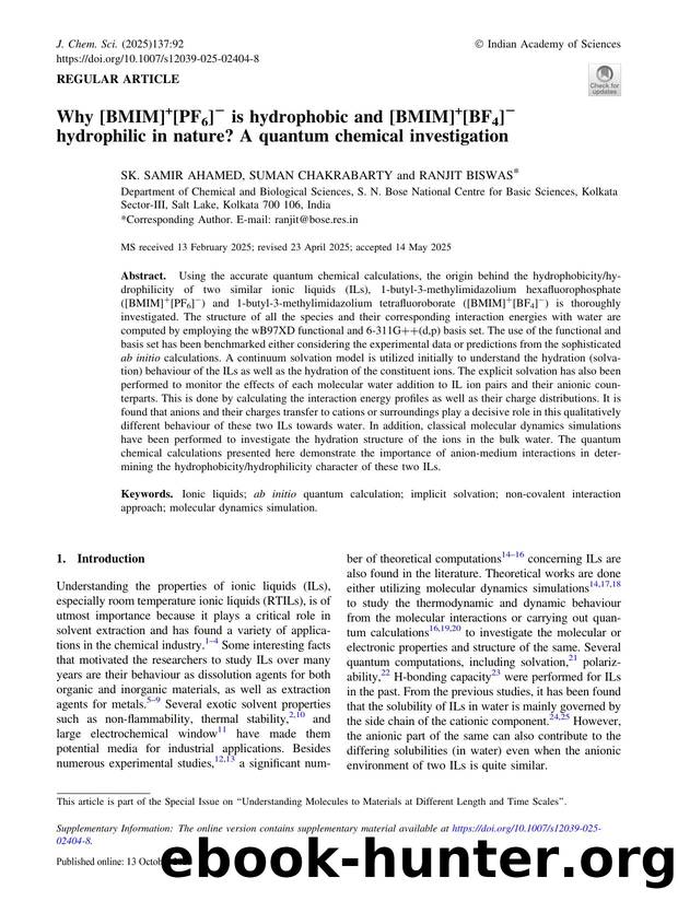Why [BMIM]+[PF6]- is hydrophobic and [BMIM]+[BF4]- hydrophilic in nature? A quantum chemical investigation by SK. Samir Ahamed & Suman Chakrabarty & Ranjit Biswas