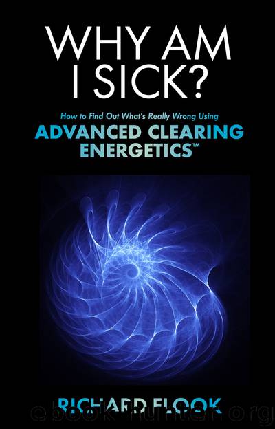 Why Am I Sick? by Richard Flook