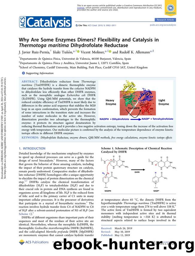 Why Are Some Enzymes Dimers? Flexibility and Catalysis in Thermotoga maritima Dihydrofolate Reductase by J. Javier Ruiz-Pernía Iñaki Tuñón Vicent Moliner & Rudolf K. Allemann