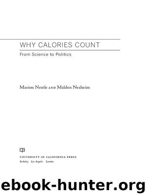 Why Calories Count by Nesheim Malden Nestle Marion