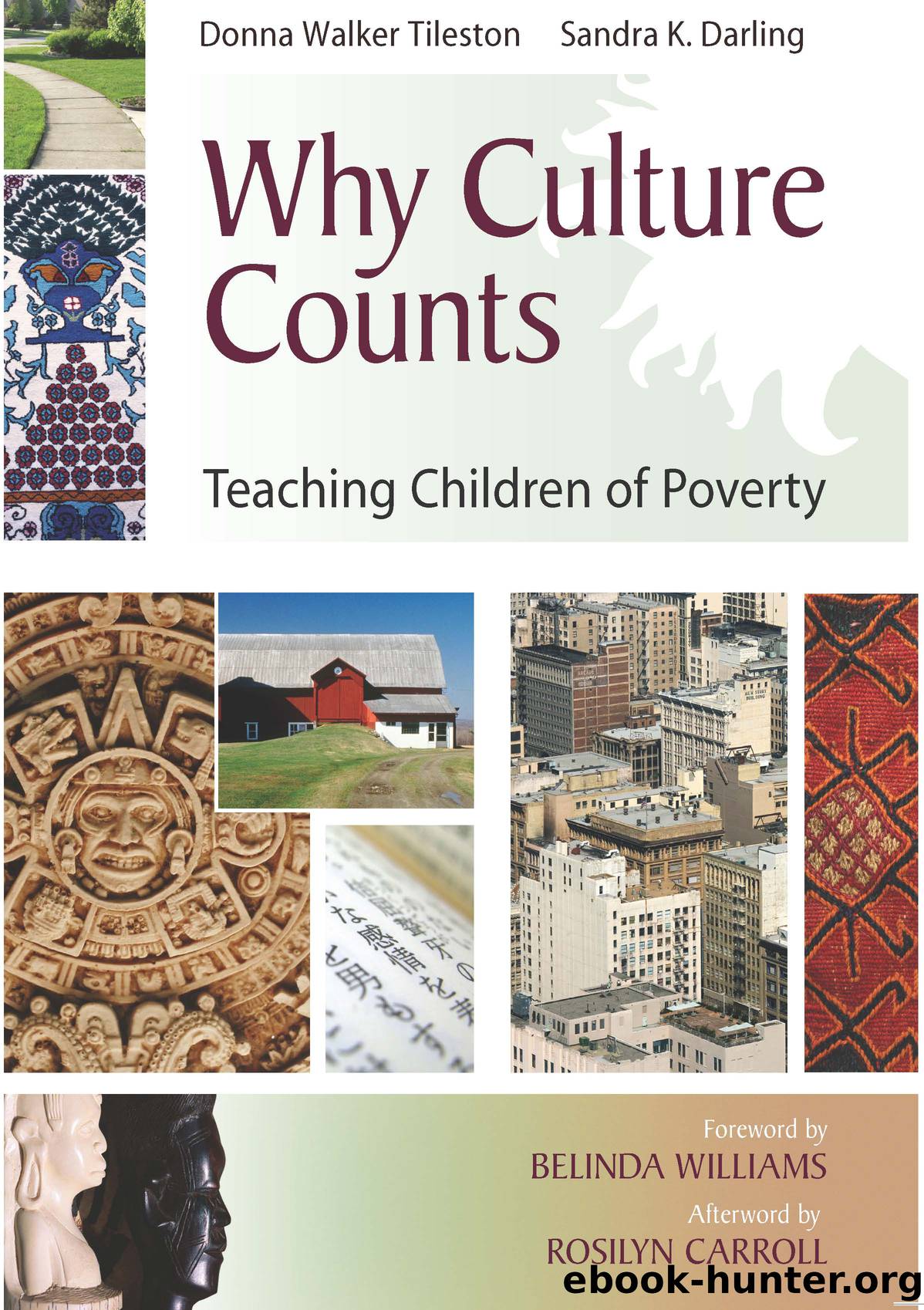 Why Culture Counts by Walker-Tileston Donna;Darling Sandra; & Sandra K. Darling
