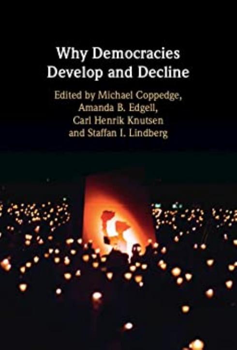 Why Democracies Develop and Decline by unknow