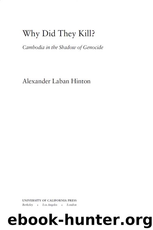 Why Did They Kill? by Hinton Alexander Laban;