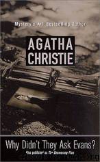 Why Didn't They Ask Evans by Agatha Christie