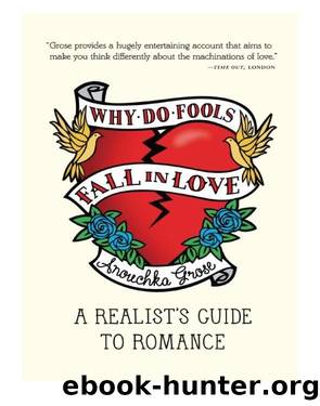 Why Do Fools Fall In Love by Anouchka Grose
