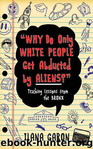 Why Do Only White People Get Abducted by Aliens? by Ilana Garon