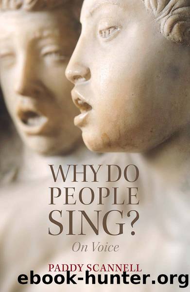 Why Do People Sing? on Voice by Scannell Paddy;