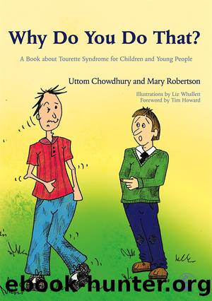Why Do You Do That? by Chowdhury Uttom;Robertson Mary;