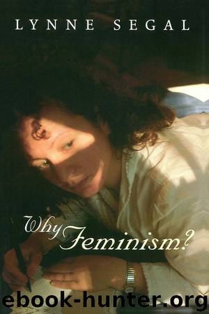 Why Feminism? by Segal Lynne