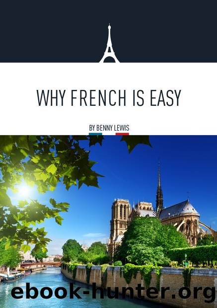 Why French is Easy by Benny Lewis