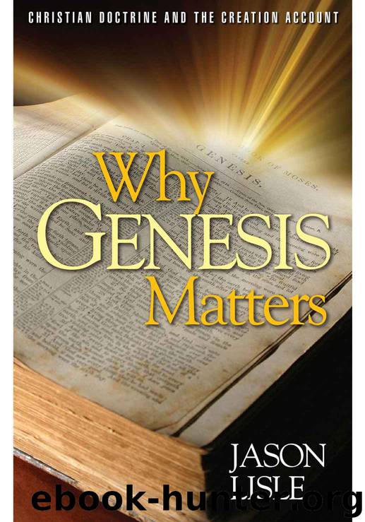 Why Genesis Matters by Lisle Jason