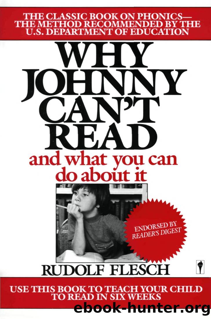 Why Johnny Can't Read?: And What You Can Do About It by Rudolf Flesch