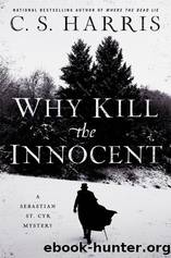 Why Kill the Innocent by C.S. Harris