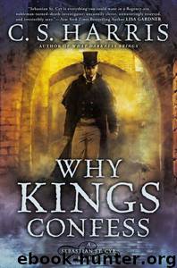 Why Kings Confess by C. S. Harris