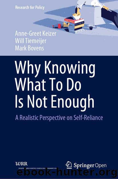 Why Knowing What To Do Is Not Enough by Anne-Greet Keizer & Will Tiemeijer & Mark Bovens