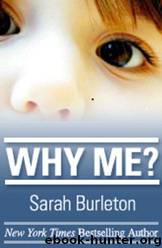 Why Me? by Sarah Burleton