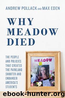 Why Meadow Died by Andrew Pollack