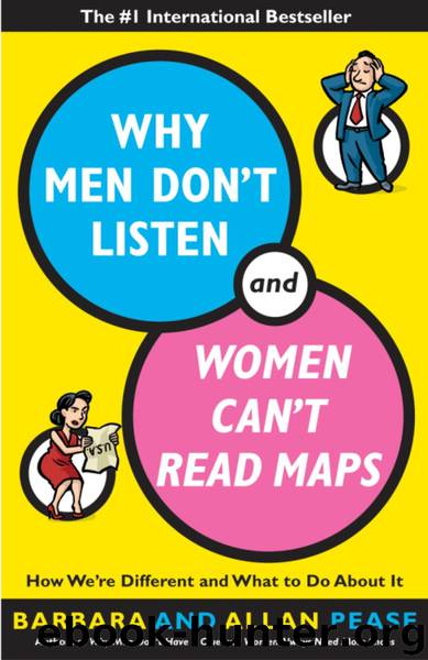 Why Men Don't Listen and Women Can't Read Maps by Allan Pease Barbara Pease