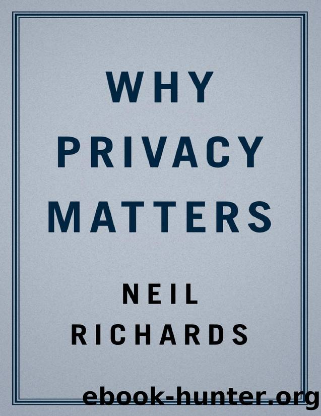 Why Privacy Matters by Unknown