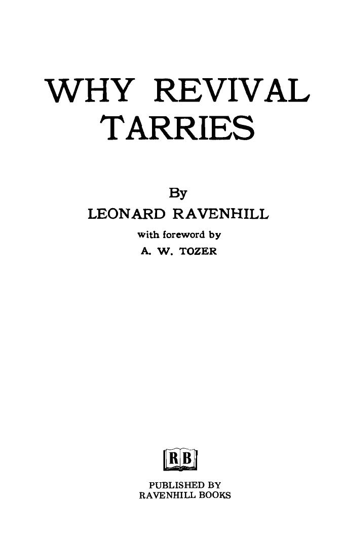 Why Revival Tarries by Leonard Ravenhill