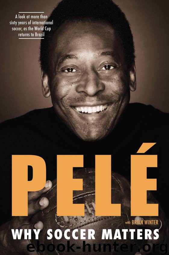 Why Soccer Matters by Pelé