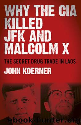 Why The CIA Killed JFK and Malcolm X by John Koerner