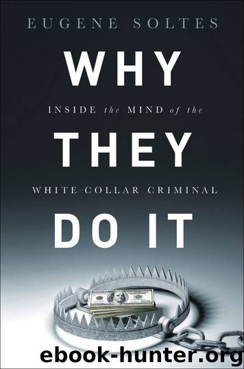 Why They Do It by Eugene Soltes