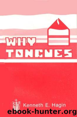 Why Tongues? by Kenneth Hagin
