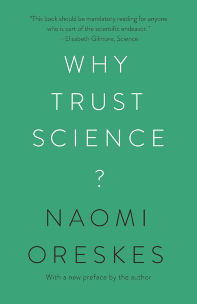 Why Trust Science? by unknow