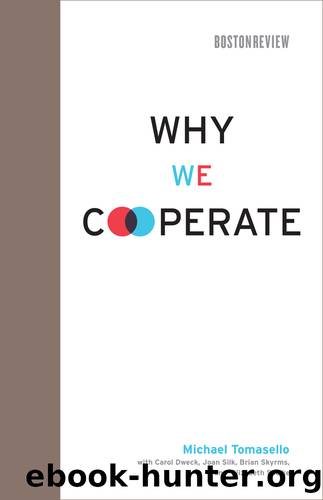 Why We Cooperate by Michael Tomasello