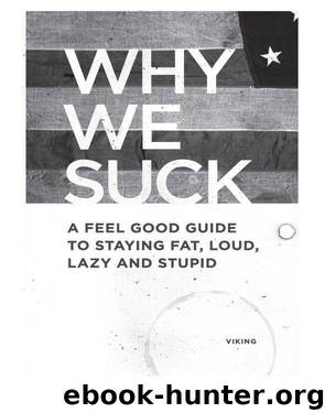 Why We Suck by LEARY DR. DENIS