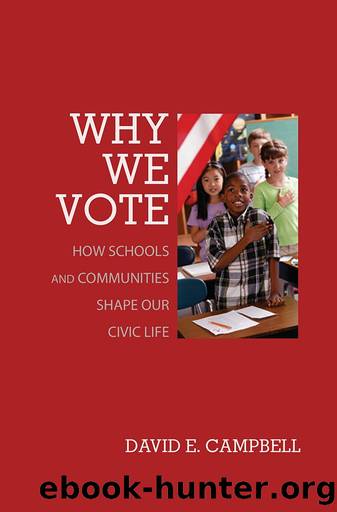 Why We Vote by David E. Campbell