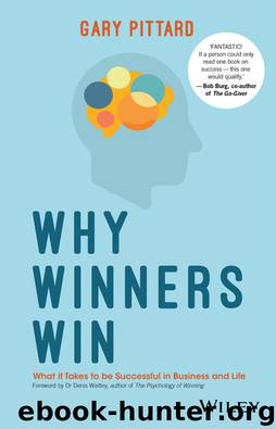 Why Winners Win by Gary Pittard