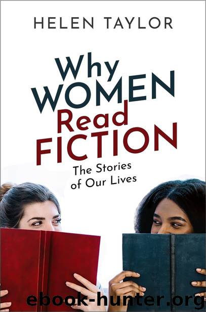Why Women Read Fiction by Helen Taylor