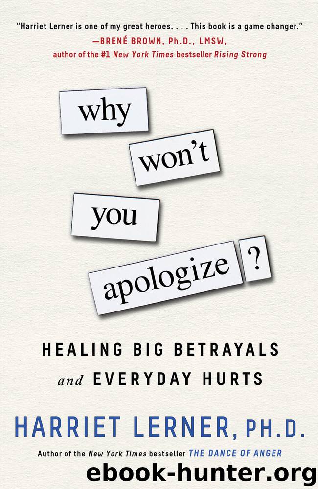 Why Won't You Apologize? by Harriet Lerner