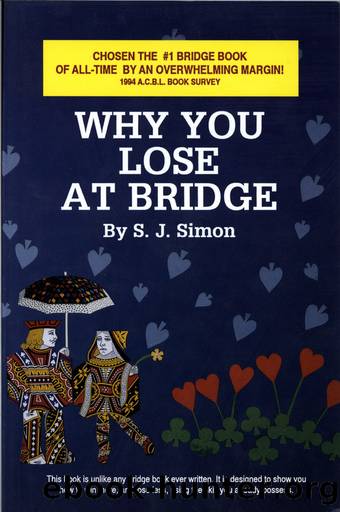 Why You Lose at Bridge by S. J. Simon