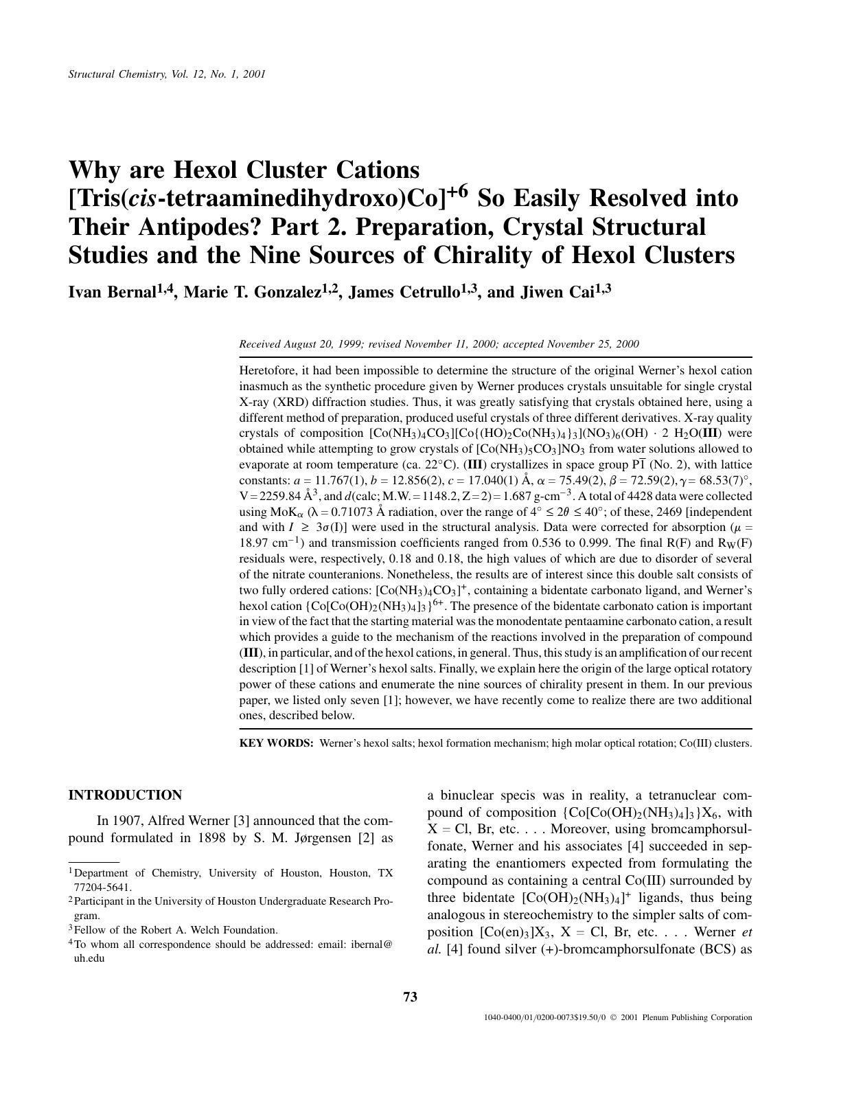 Why are Hexol Cluster Cations [Tris(cis-tetraaminedihydroxo)Co]+6 So Easily Resolved into Their Antipodes? Part 2. Preparation, Crystal Structural Studies and the Nin by Unknown