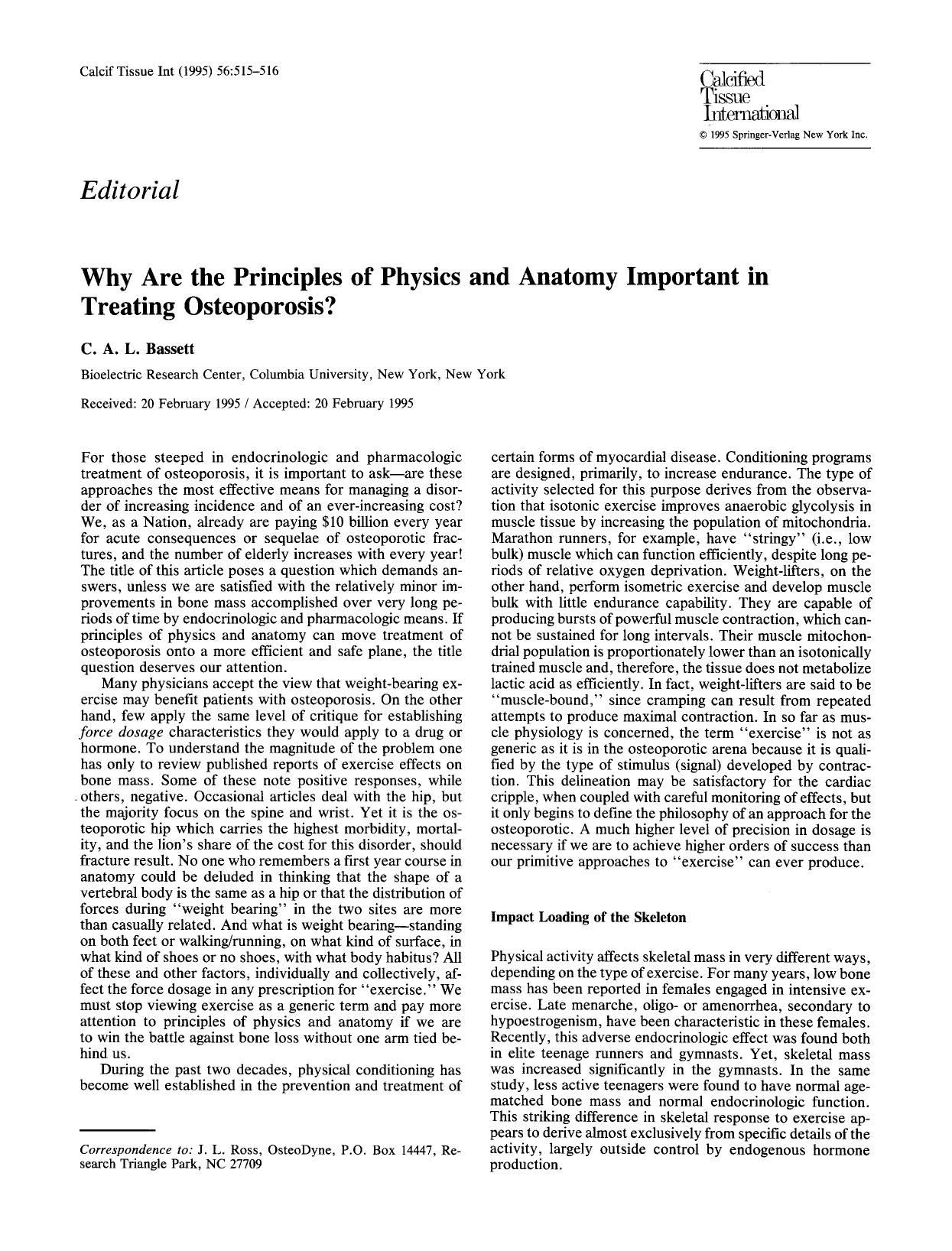 Why are the principles of physics and anatomy important in treating osteoporosis? by Unknown