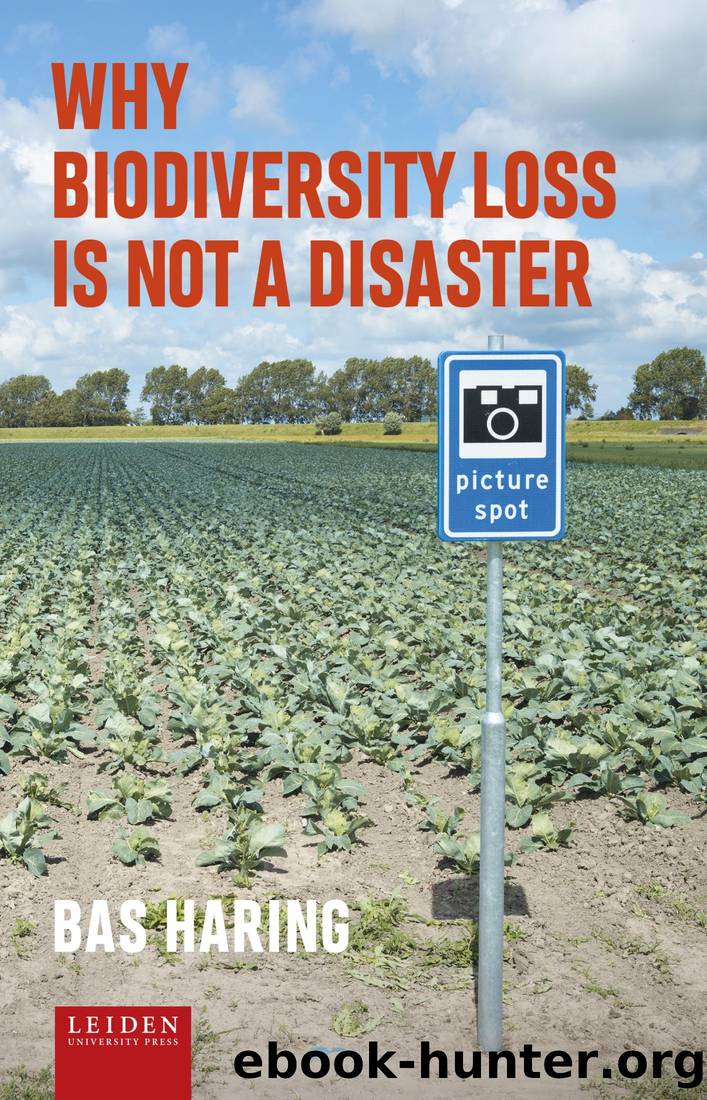 Why biodiversity loss is not a disaster by Haring Bas;