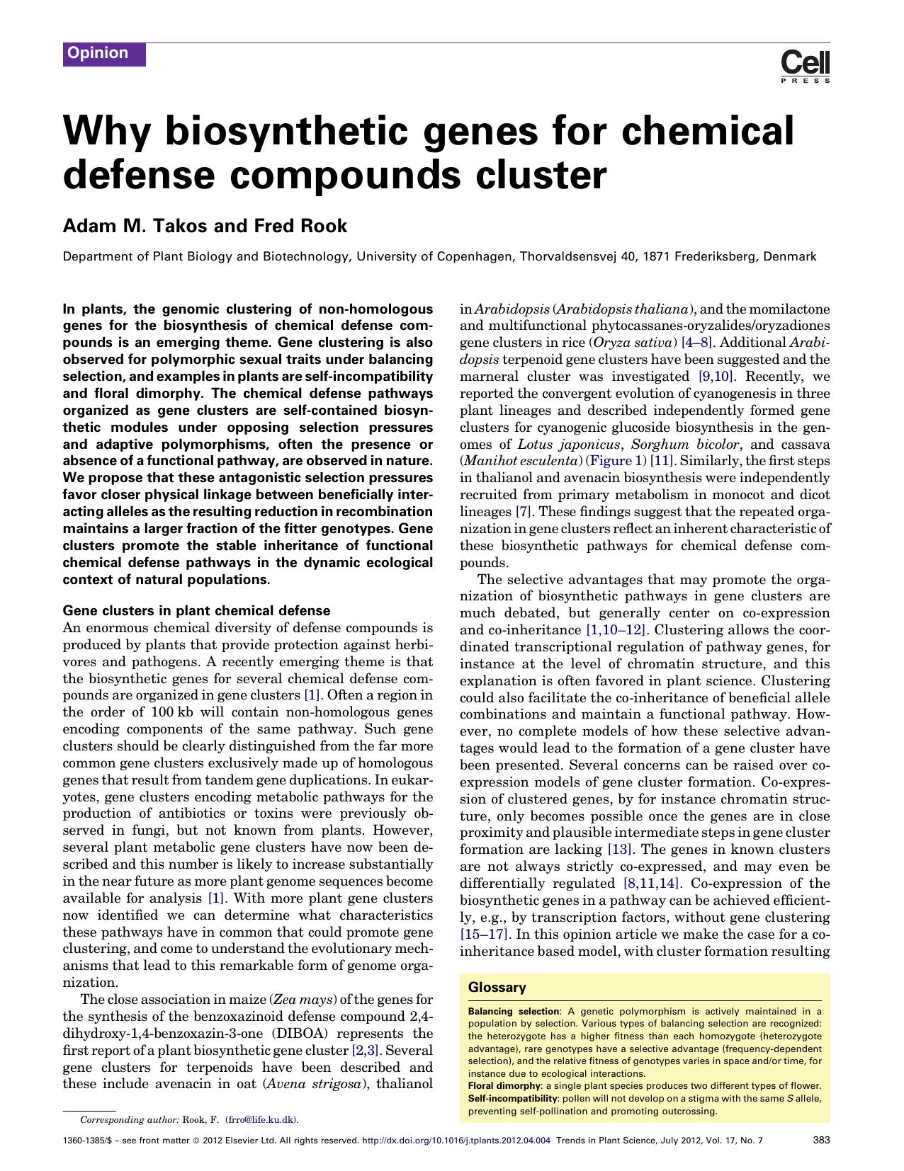 Why biosynthetic genes for chemical defense compounds cluster by Adam M. Takos