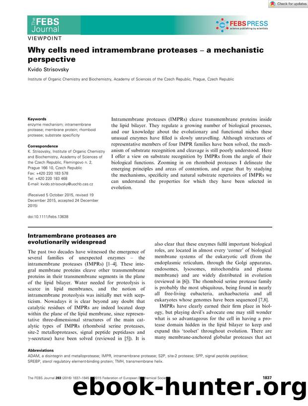 Why cells need intramembrane proteases â a mechanistic perspective by Unknown