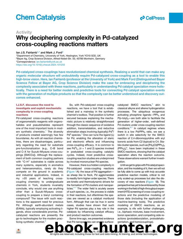 Why deciphering complexity in Pd-catalyzed cross-coupling reactions matters by Ian J.S. Fairlamb & Mark J. Ford