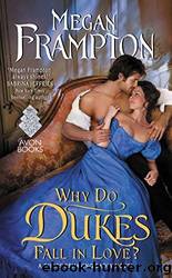 Why do Dukes Fall in Love by Megan Frampton